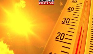 KIBRIS
                                        Hava sıcaklığı 43 dereceye kadar yükselecek